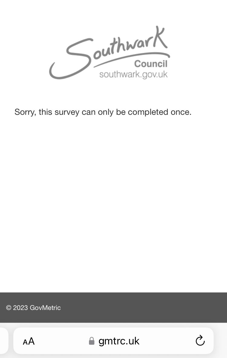 martabeeeee's tweet photo. .@lb_southwark I was willing to complete the survey on my experience calling the council but the computer said no ¯\_(ツ)_/¯ https://t.co/gUBqmqbS1J
