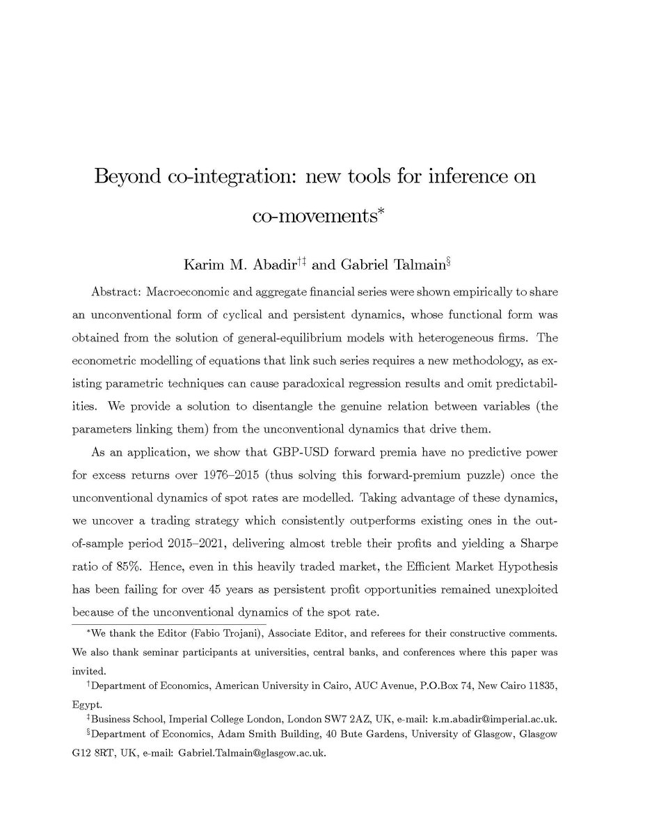 kmabadir's tweet photo. 2023 JFEct "Beyond #cointegration: new tools for inference on co-movements"
Currency "trading strategy consistently outperforms existing ones in the out-of-sample period 2015-2021, delivering almost treble their profits and yielding a Sharpe ratio of 85%."
#Forex
#EconTwitter https://t.co/4OjzMWqo2t