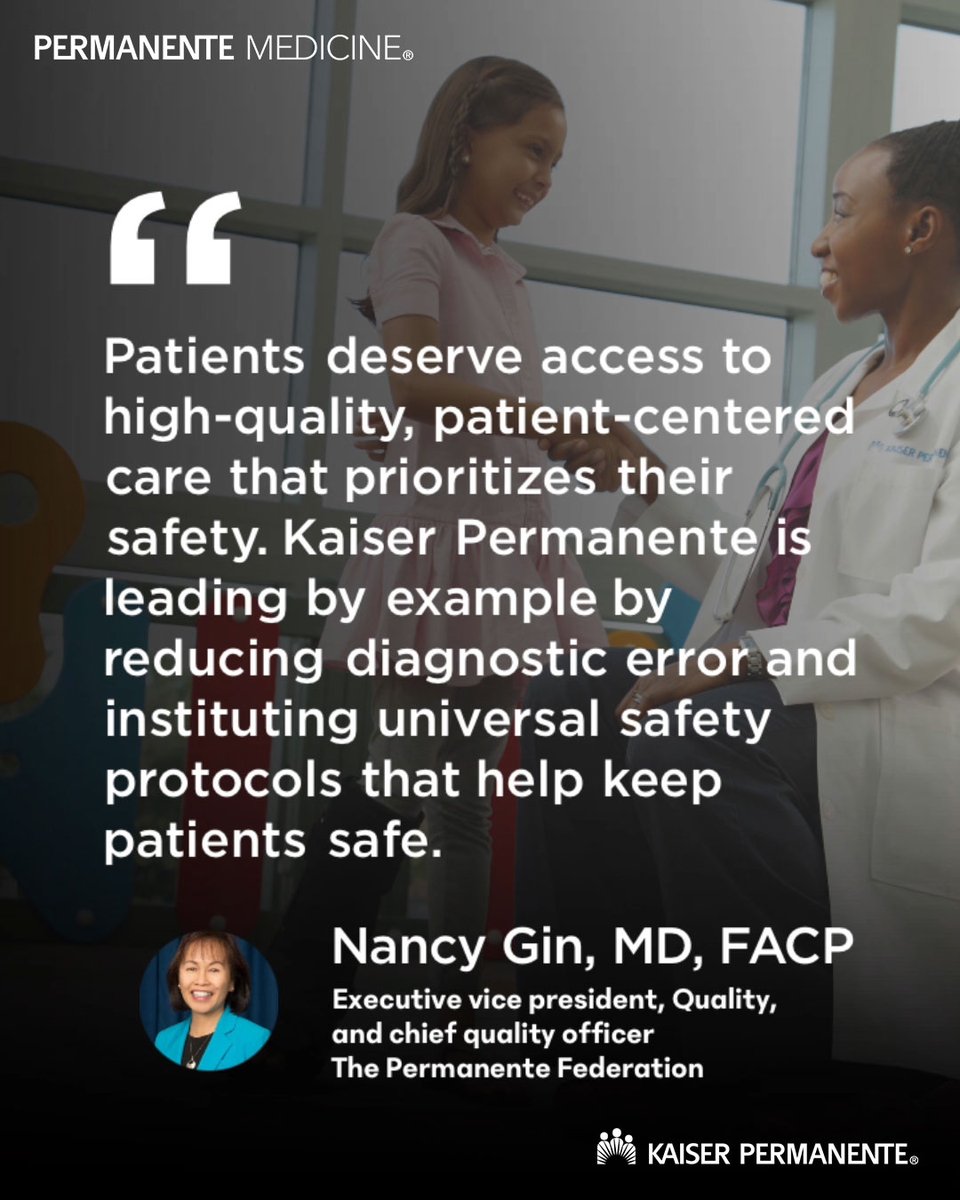 'Patients deserve access to high-quality, patient-centered care that prioritizes their safety.' -- @NancyGinMD, chief quality officer of @PermanenteDocs. Learn how Permanente Medicine fosters safe, quality care. ow.ly/IQay50NispG #PatientSafetyAwarenessWeek #PSAW23