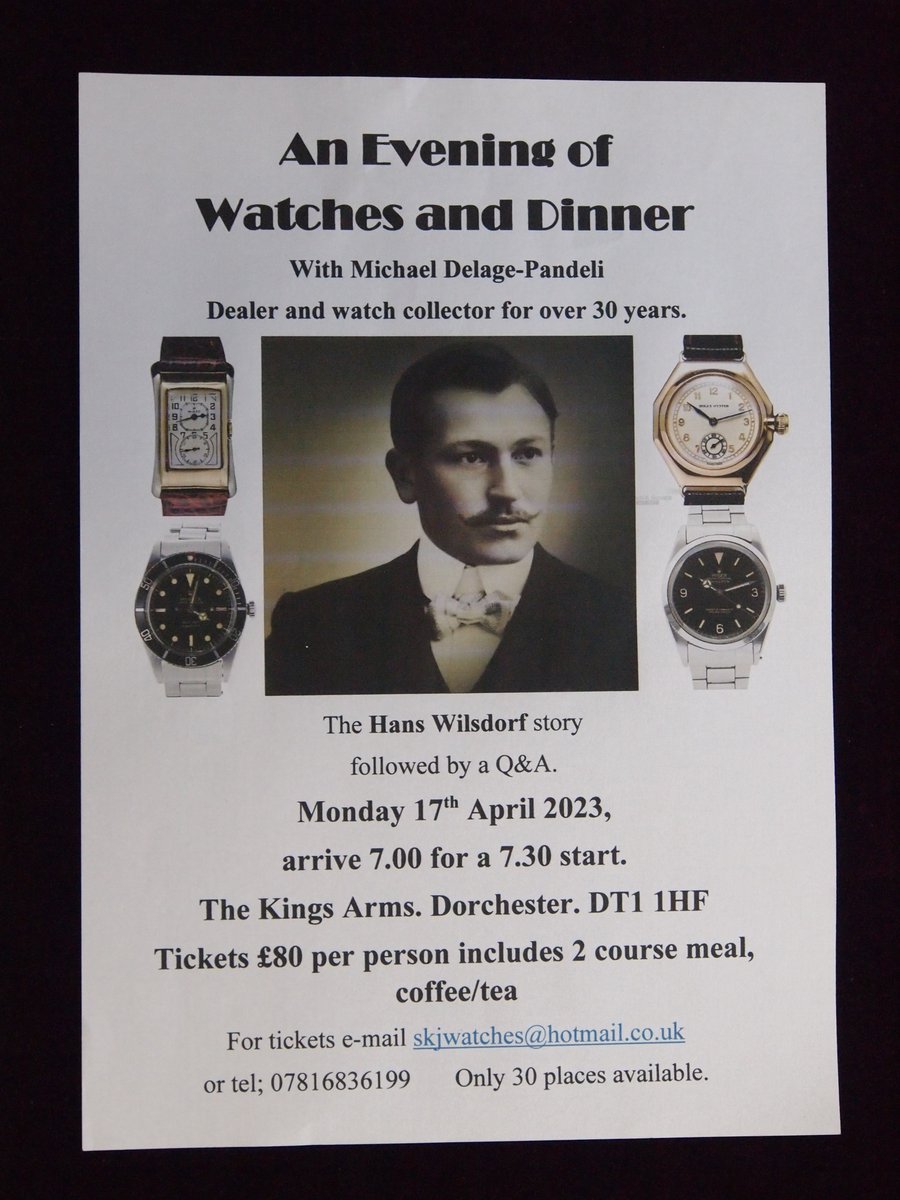 Another enjoyable and well attended Watches and Dinner this week, the next event is on Monday 17th April, the subject will be the Hans Wilsdorf story. Only 30 places so e-mail or phone to book your ticket.
@DiscoverDorch <a href="/dorchdude/">phil gordon</a> <a href="/thekingsarms_so/">The Kings Arms</a> #Rolex #watches #dorchester