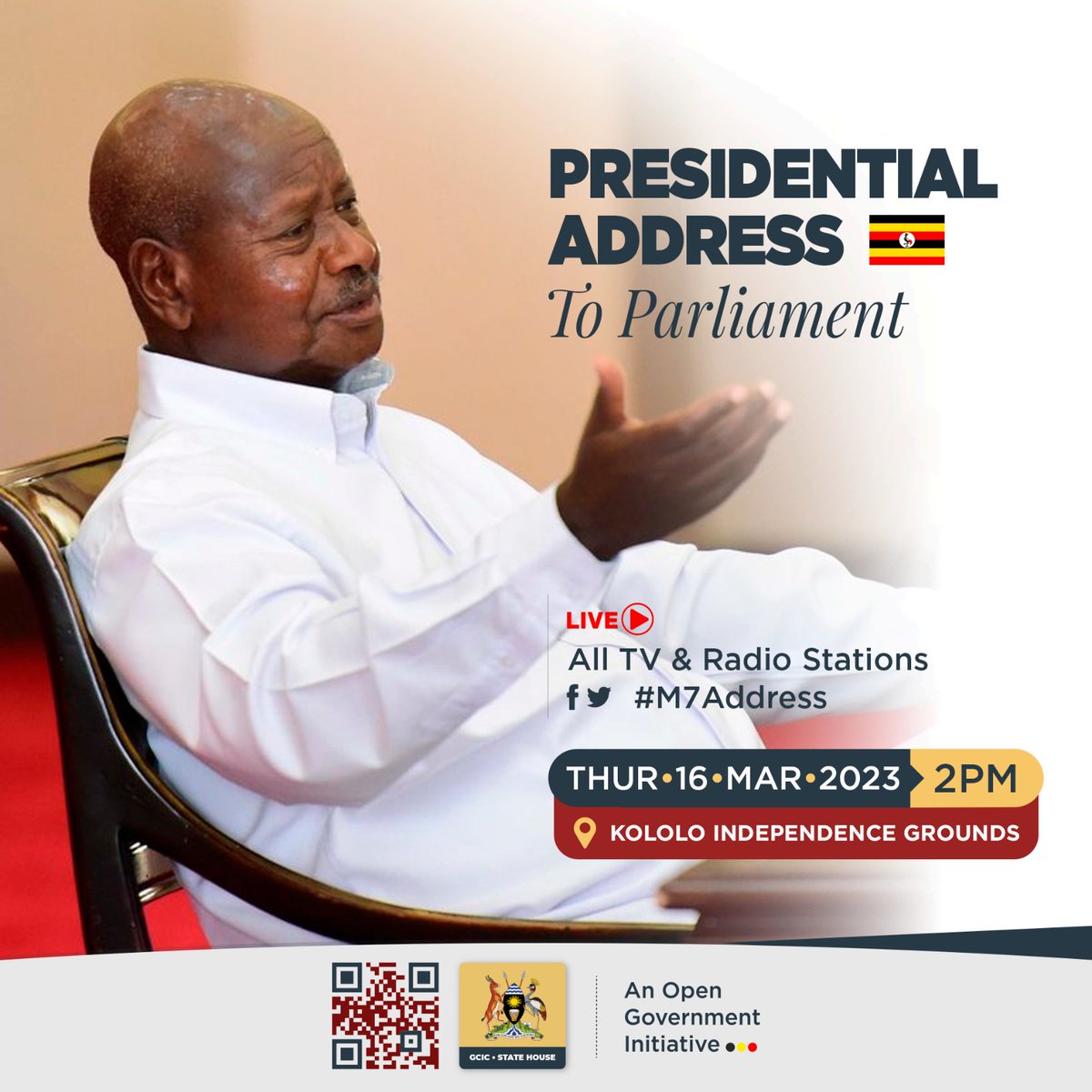 GovUganda's tweet photo. 𝐏𝐑𝐄𝐒𝐈𝐃𝐄𝐍𝐓𝐈𝐀𝐋 𝐀𝐃𝐃𝐑𝐄𝐒𝐒
President Yoweri Museveni is scheduled to address Parliament tomorrow 16th,March 2023 at 2pm.
The Address will be live on all Television and Radios stations. https://t.co/7M2ce7QXCM