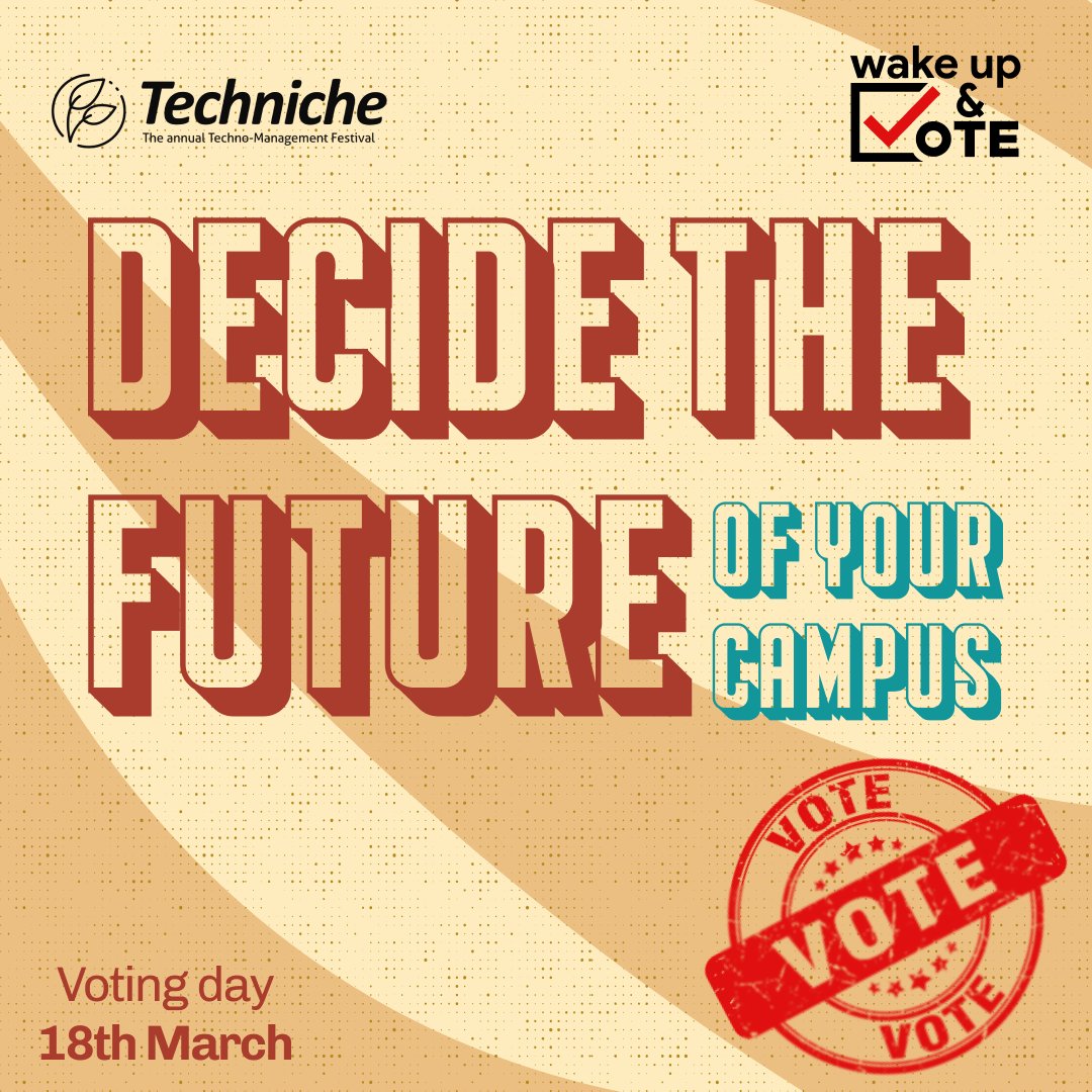 Techniche_IITG's tweet image. Voting is not just a right, it is a privilege and a responsibility. Your future starts with your voice, and your voice starts with your vote. 

Join us in the Wake and Vote Campaign for College Elections and make your mark on campus!

#Techniche #Wakeupandvote #elections #iitg