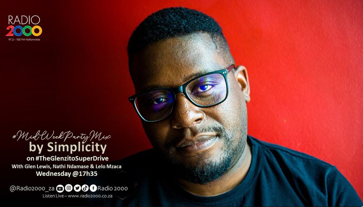Radio2000_ZA's tweet photo. #MidWeekPartyMix ๐ฅณ
@SimpliCity_DJ ๐ฅ
#TheGlenzitoSuperDrive https://t.co/QyMFMqAfzx