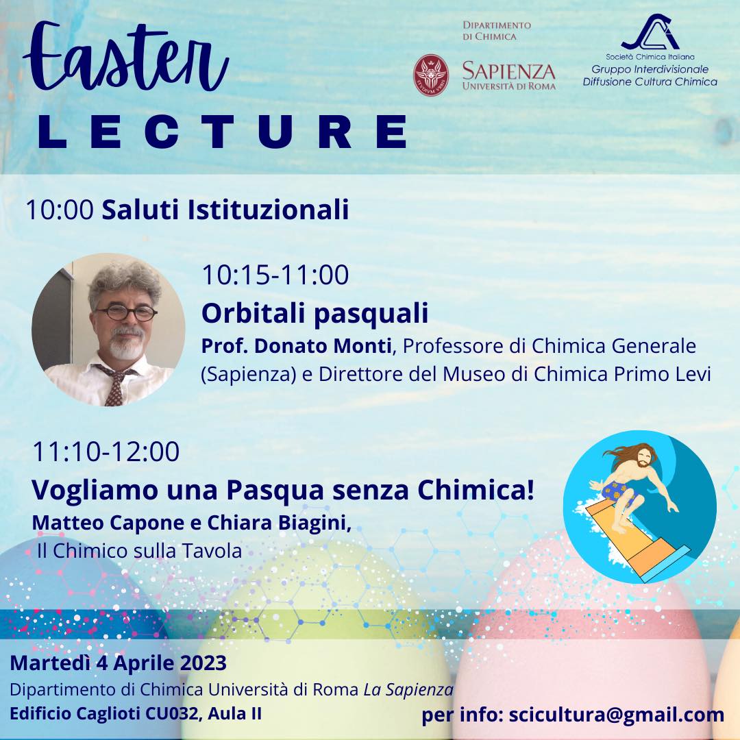 scicultura's tweet photo. Evento Pasquale in arrivo! Partecipa alla nostra Easter Lecture!
• Quando?
Il 4 Aprile alla 10.00
•Dove?
Al Dipartimento di Chimica di Roma La Sapienza, Edificio Cagliari, Aula II 

Siateci!
#scicultura #divulgazione #divulgazionescientifica #pasqua #easter #chimica https://t.co/kaE2tSh2JY