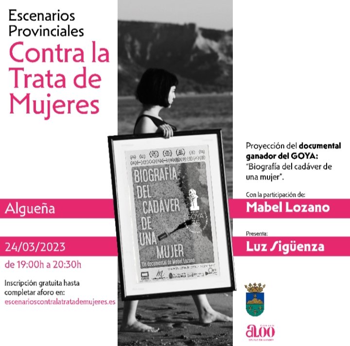 RadioAspe's tweet image. #Algueña: Proyección del documental ganador de un Goya "Biografía del cadáver de una mujer"
