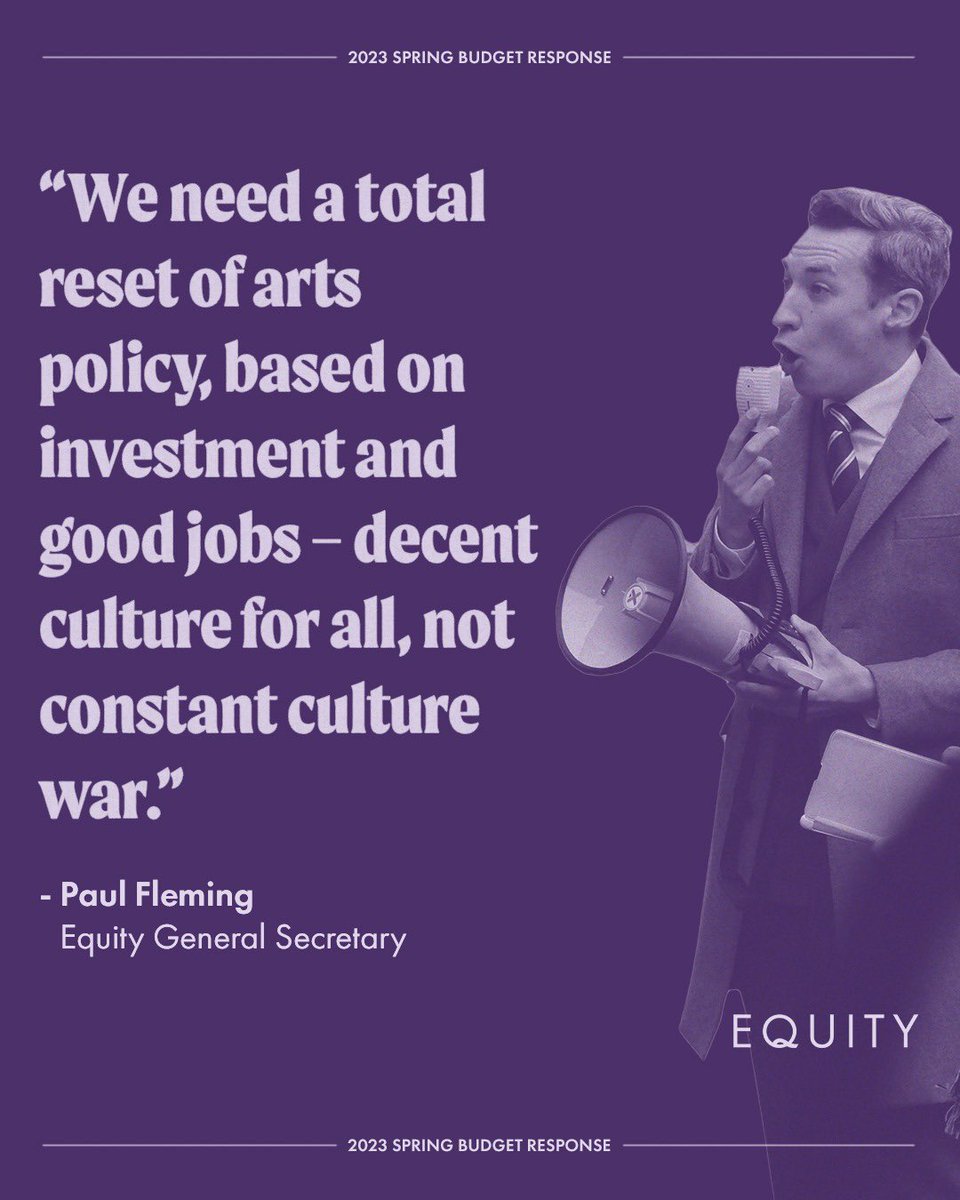 EquityUK's tweet photo. “We need a total reset of arts policy” 

Equity General Secretary, @paulwfleming responds to today’s Budget https://t.co/Pnnirzgzcl