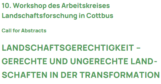 RegPlanung_BTU's tweet photo. Das Fachgebiet @RegPlanung_BTU organisiert den diesjährigen 10. Workshop des Arbeitskreises Landschaftsforschung zum Thema Landschaftsgerechtigkeit! #landscapejustice 
Der Call for Abstracts läuft noch bis zum 15.05.23 und wir freuen uns auf spannende Beitragsvorschläge! https://t.co/z16hZwYZli