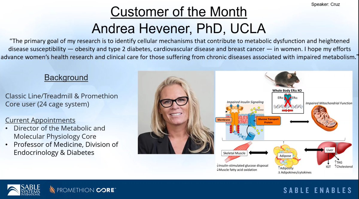 Our Sable Systems Customer of the Month is <a href="/AndreaHevener/">Andrea Hevener</a> <a href="/UCLA/">UCLA</a>. Congratulations, Andrea - well deserved, &amp; enjoy your  24-cage Promethion Core metabolic &amp; behavioral phenotyping system!