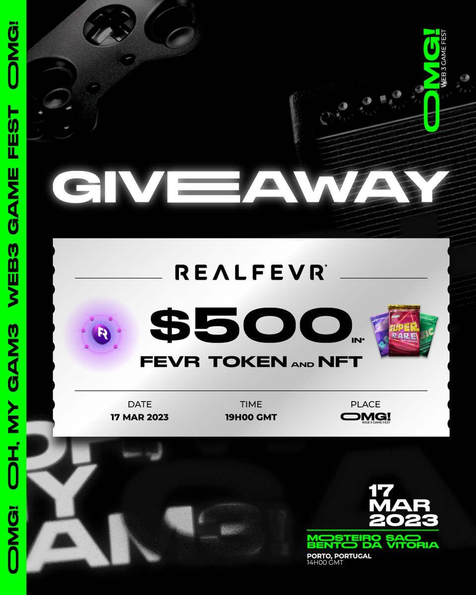 🎉GIVEAWAY ALERT🎉

🪐<a href="/realfevr/">RealFevr | GameFi Sports Moments</a> OMG giveaway! You can win $500 $FEVR and NFT!! To enter:

1⃣ Register on lu.ma/omgporto and drop your wallet.
2⃣ Join our event on the 17th of March for automatic entry.
3⃣ Check out the OMG calendar and be present to collect.
🤞Good luck!