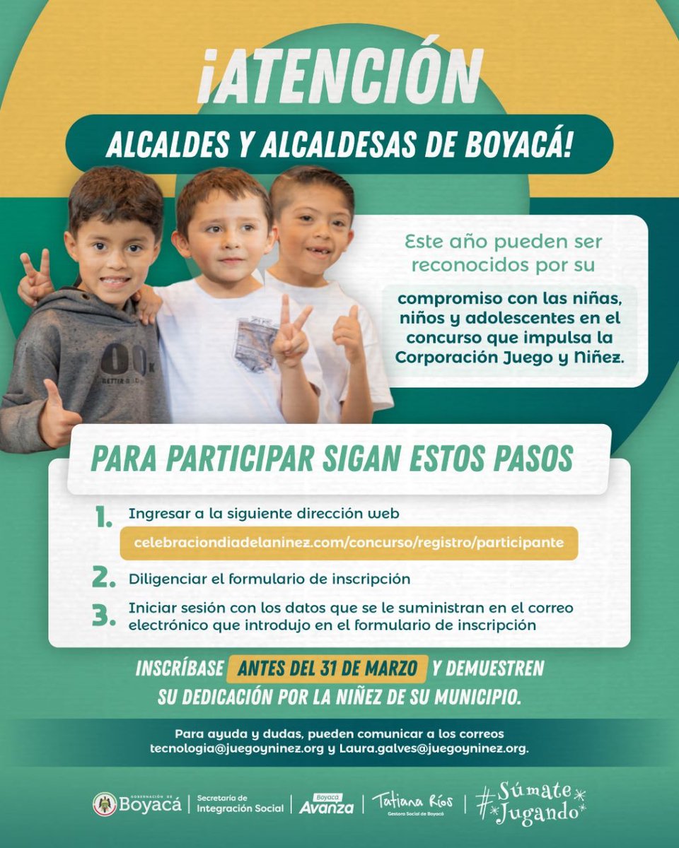 tatiana_riosc's tweet photo. Alcaldes y Alcaldesas del Departamento de Boyacá.

Aún están a tiempo de inscribirse al concurso que promueve @juegoyninez y reconoce a los Gobernantes más comprometidos con la infancia y la adolescencia. 

En la imagen encontrarán más información

#SúmateJugando
#DíaDeLaNiñez https://t.co/DMhUd5p1dK