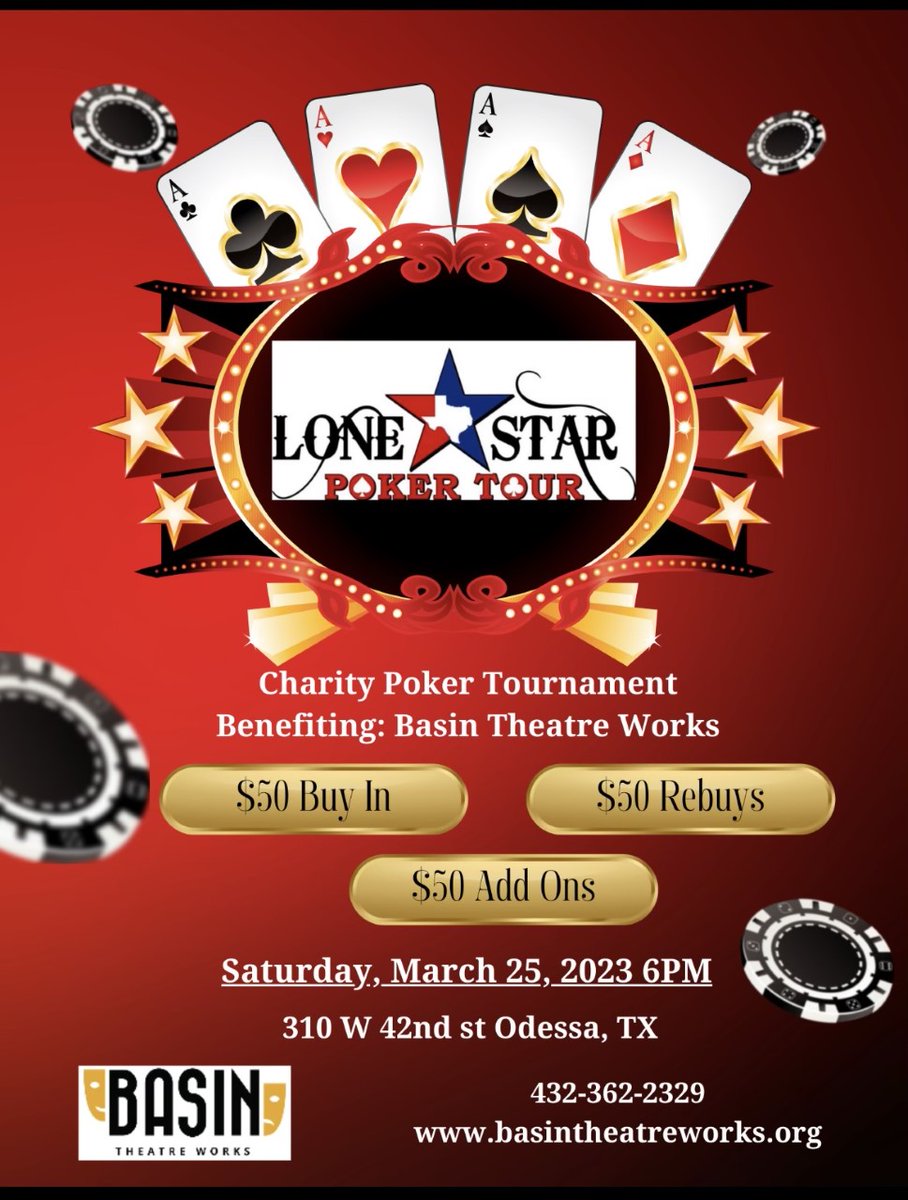 Basin Theatre Works is hosting a Charity Poker Tournament with Lonestar Poker Tour on Sat., March 25th at 6pm at the Permian Playhouse. If you would like to participate, contact Danielle Fitzgerald at: 432.703.8453. All proceeds benefit Basin Theatre Works!