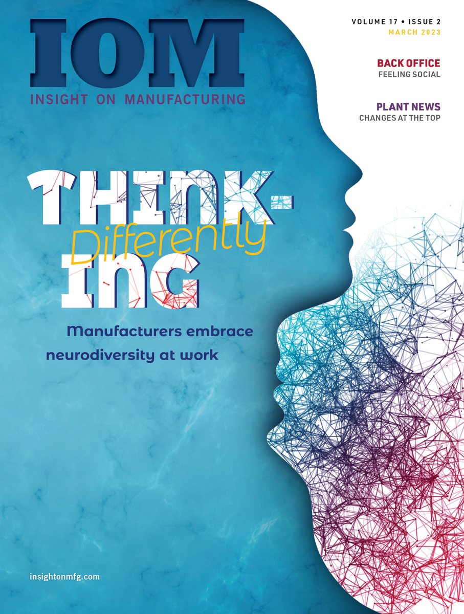 Our March issue of IOM is here! As workplaces continue to look at innovative ways to attract employees, the neurodiverse community remains largely untapped. ow.ly/QKpO50NjbuA