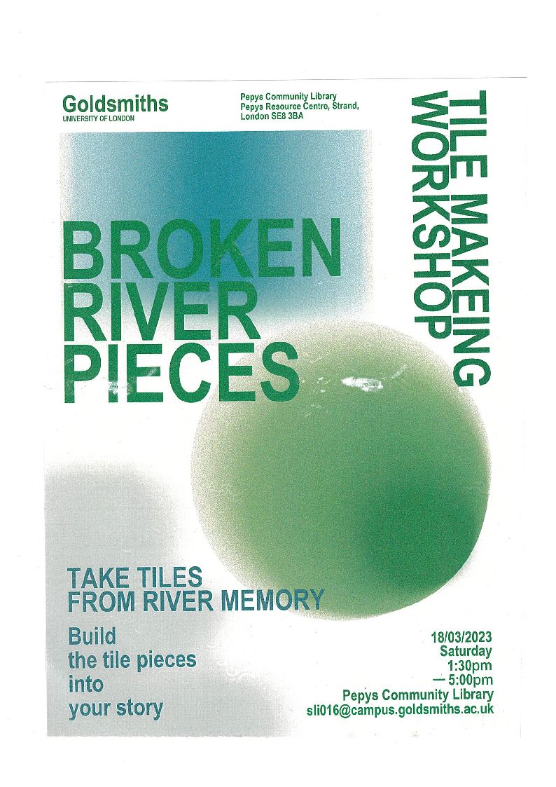 Goldsmiths design students Workshop on Saturday 18th March, 1.30pm to 5.00pm, at the Pepys Community Hub, Old Library, Foreshore, Deptford SE8 3BA.