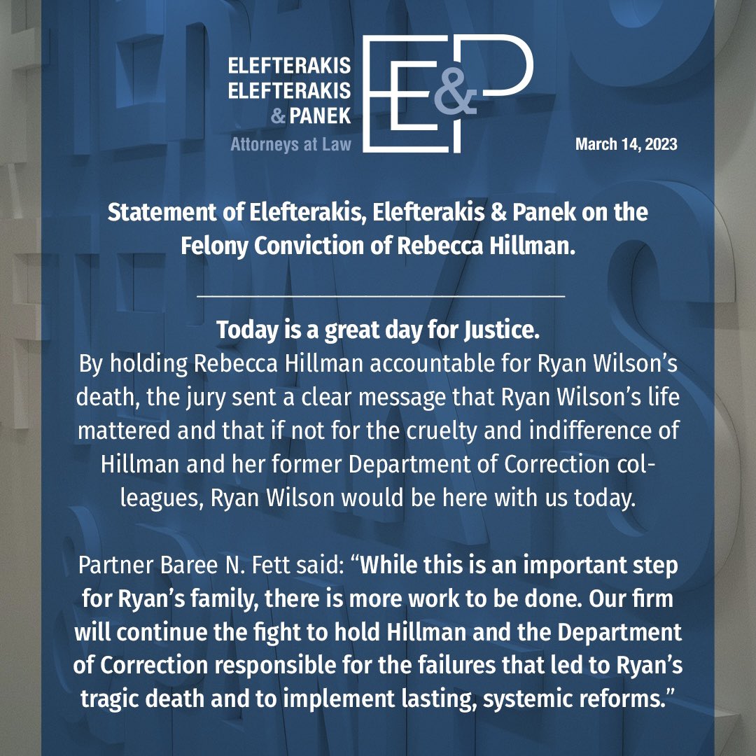 EEPLAW's tweet photo. Statement of Elefterakis, Elefterakis &amp; Panek on the Felony Conviction of Rebecca Hillman.  
“Ryan Wilson’s life was lost in the City’s custody when those in power chose to let him die.”  - John Elefterakis 

#civilrights https://t.co/SLETqYyIz8