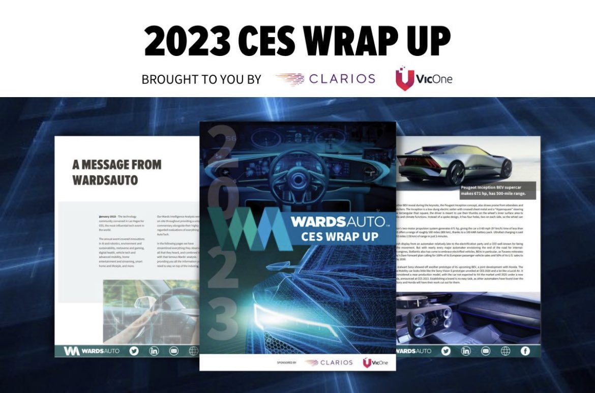 WardsAuto's tweet photo. Download our #CES Wrap Up, sponsored by @ClariosGlobal and VicOne, where we have streamlined everything observed and heard, and combined it with our famous Wards' analysis - providing you all the information needed to stay on top of the industry.

 https://t.co/GlvI99N680 https://t.co/kJTSOawtHQ