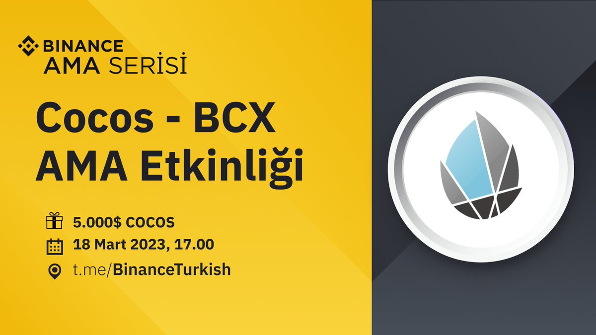 Binance_Turkish's tweet photo. Yeni bir  "Bana İstediğini Sor"(#AMA) etkinliği ile karşınızdayız. @CocosBCX ile #Binance Global Türkçe kanalında muhteşem topluluğumz ile buluşuyoruz.

🗓18 Mart, Cumartesi
⏰17.00 
📍https://t.co/P4Jv9tOhXQ

5.000$ değerinde $Cocos ödülünden faydalanmak için soru sorun!👇 https://t.co/gFRo0K3z14