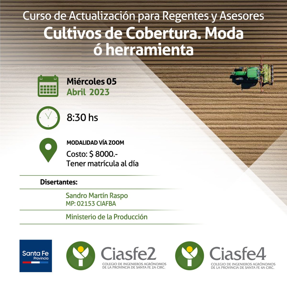 CiasfeIV's tweet photo. 📌Curso de Actualización para Regentes y Asesores
Cultivos de cobertura. Moda o herramienta.

🗓Miércoles 05 de abril | 8.30 hs.
📲Modalidad virtual

▶Organizan: #Ciasfe4 y #Ciasfe2  
 
👉Inscripciones abiertas: 
Link: https://t.co/F5GyKwaFpb https://t.co/eyLkc2ohhk