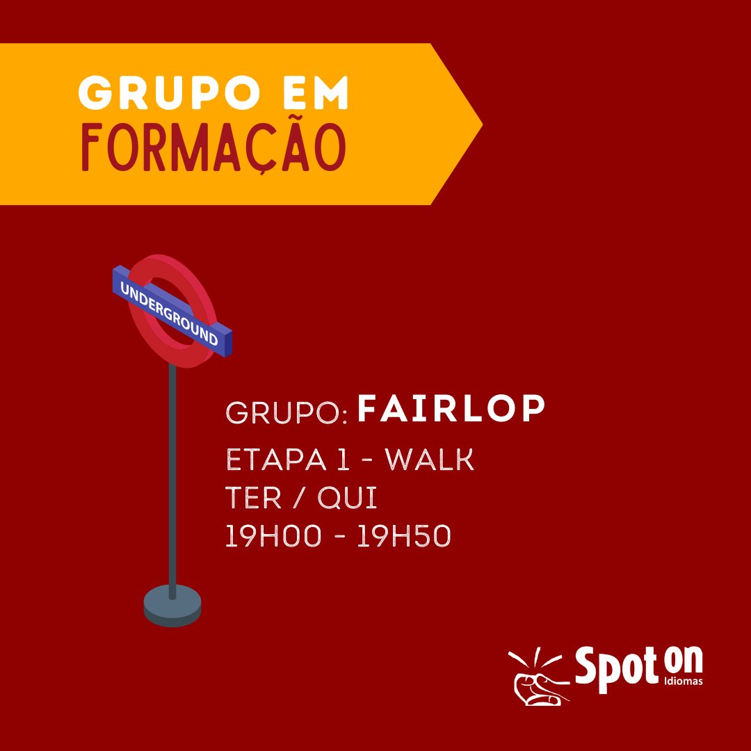 SpotOnIdiomas's tweet photo. Inglês - Estágio 1 - EAD
Inglês na sua rotina toda terça e quinta📢
Aulas de 50 minutos às 19h00.
Uma semana completa de aulas experimentais gratuitas!
FAIRLOP é o nome de uma estação de metrô (tube station) de Londres e do seu novo grupo de inglês na Spot On! 🇬🇧💂🤴🏼👸🏽 https://t.co/fIvcdwX4q6