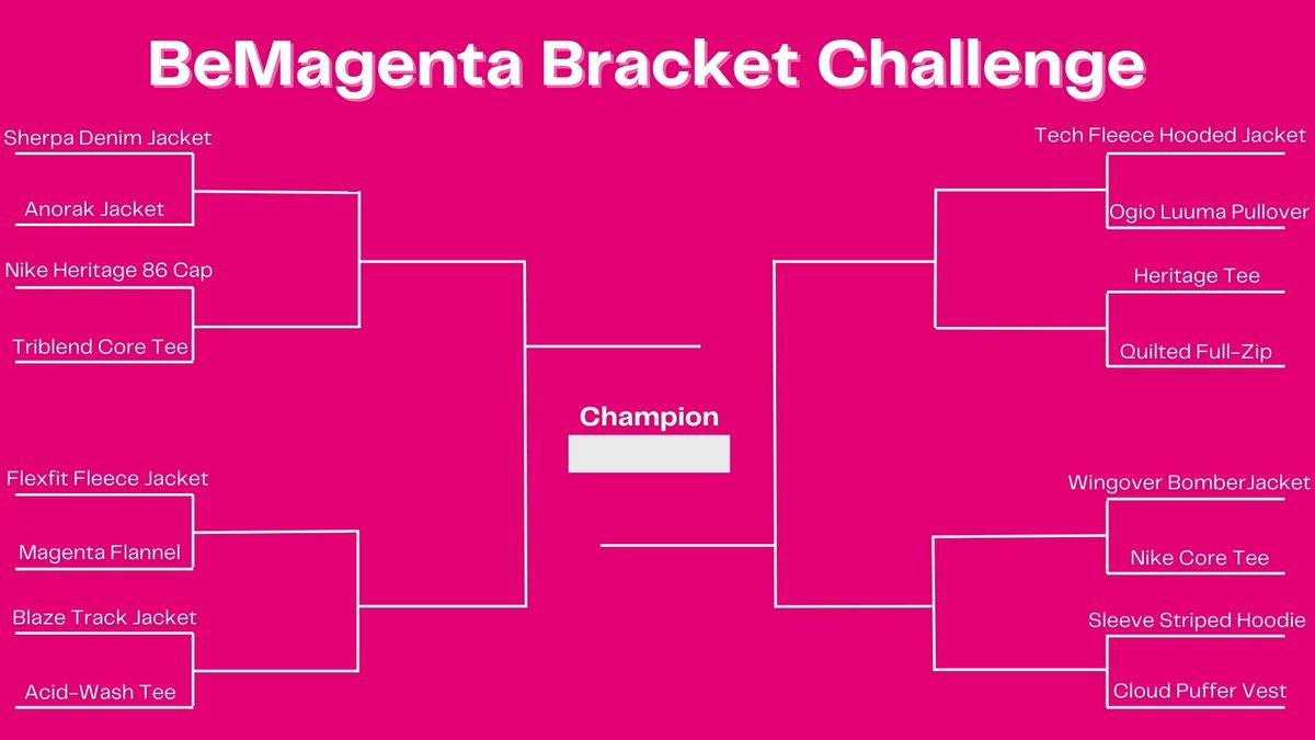 🚨 Introducing the #BeMagenta Bracket Challenge 🚨

We have so much awesome gear, but only one can be crowned the champ and we need YOUR help to decide! Follow along on our page for the opportunity to vote for your favorite gear items starting tomorrow (turn those notifs on)! 😁