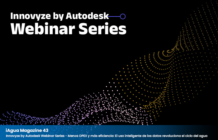 iAgua's tweet image. 🖥 En la sección de #digitalización, #iAguaMagazine43 cuenta con reportajes de @Innovyze, @HidrocontaSA, #Baseform y @Redexia_ES.
