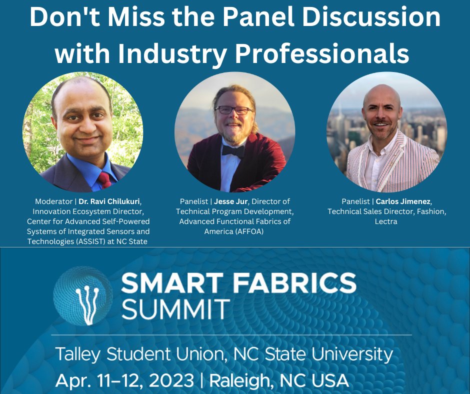 Don't Miss the Panel Discussion with Industry Professionals at the Smart Fabrics Summit

Register today
textiles.org/event/smart-fa…

#ATA #smartfabric <a href="/NCStateWilson/">Wilson College of Textiles</a> <a href="/ASSISTCenter/">ASSIST</a>
