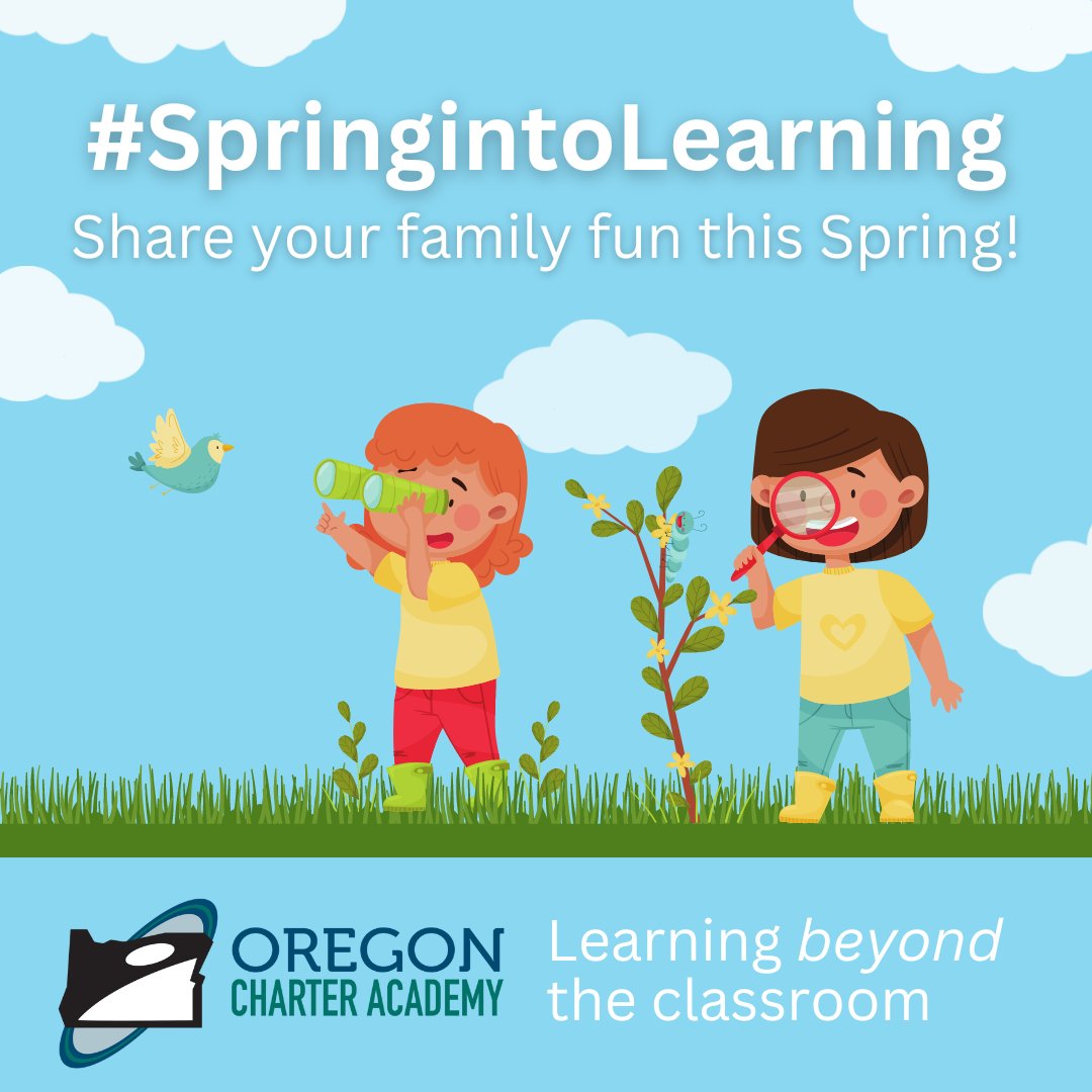 OregonCharter's tweet photo. Spring is almost here 🌸 Let’s #SpringintoLearning together!
Tag Oregon Charter Academy and use #SpringintoLearning
At Oregon Charter Academy, learning isn’t confined to the classroom.
#SpringintoLearning #LearningBeyondtheClassroom #ORCA #oregoncharteracademy #learning https://t.co/Rs3o6TYttW