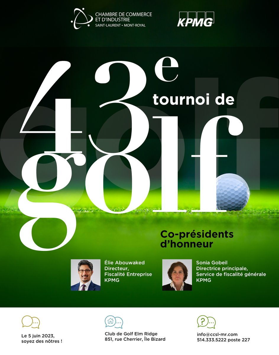 ccslmr's tweet photo. Le tournoi de Golf de la @ccslmr est lancé sous la coprésidence d’honneur de Sonia Gobeil et Elie Abouwaked de KPMG auQuébec
Faites vite et profitez de notre rabais prévente!
https://t.co/EI26aEREKh https://t.co/xwDypvIfSu