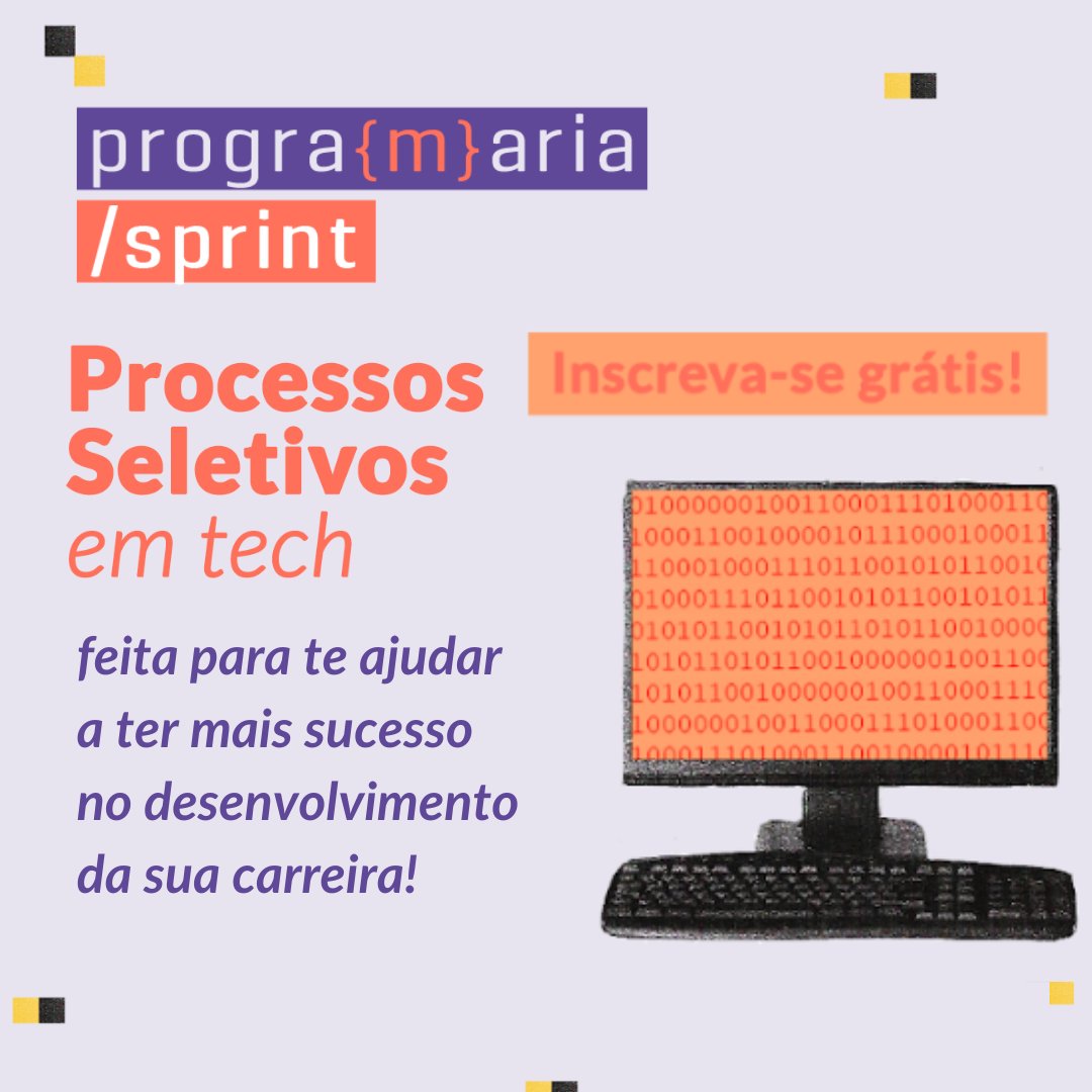 programaria's tweet image. Quarta-feira aqui na #PrograMaria é dia de: L-A-N-Ç-A-M-E-N-T-O! 🥁 chegou a vez dela, a nossa tão amada: SPRINT DE PROCESSOS SELETIVOS EM TECH!✨São +20 #Palestrantes e +15 #artigos disponíveis agora! Para ter acesso a tuuudo isso GRATUITAMENTE aqui:  bit.ly/SprintPS