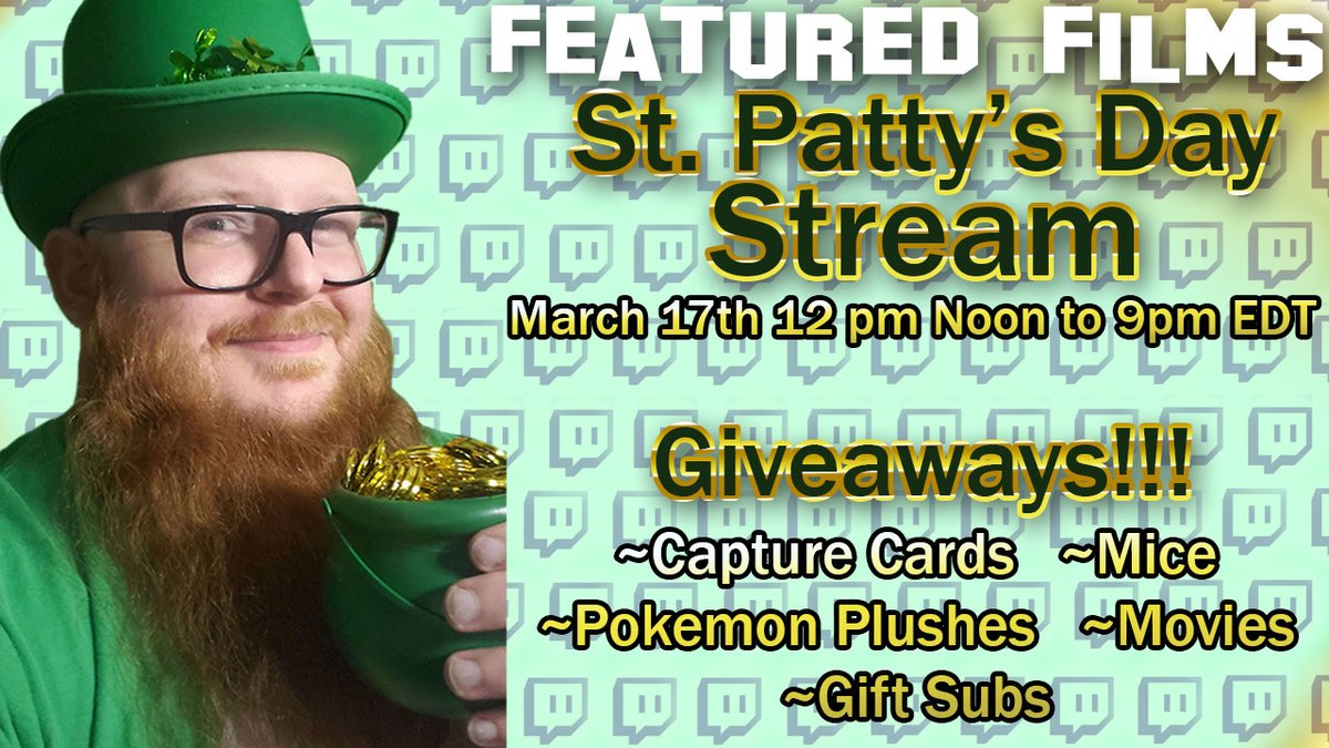 FeaturedFilms_'s tweet photo. St. Patty's Day Stream! I'm doing some giveaways and there will be general stream shenanigans so come celebrate with me and enjoy the laughs! https://t.co/cDWkm1sWvg