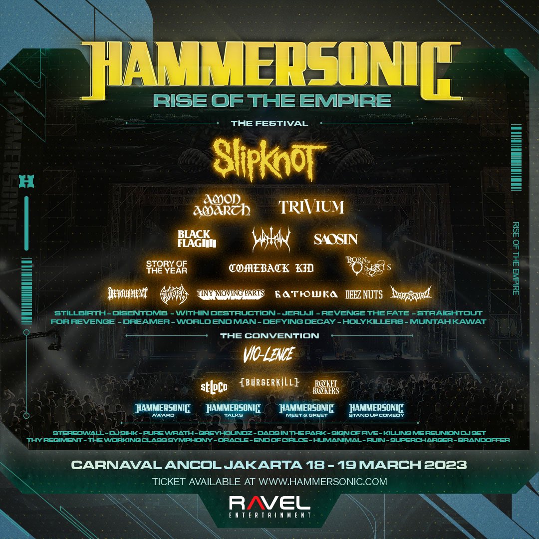 Presenting to you the massive lineup for the rise of an empire <a href="/hammersonicfest/">HAMMERSONIC FESTIVAL</a> 2023. 

Be a part of this massive celebration taking place on 18 &amp; 19 March 2023 at Carnaval Ancol, Jakarta. 

Get your tickets at hammersonic.com

#Hammersonic 
#Hammersonic2023 
#bsdgigs