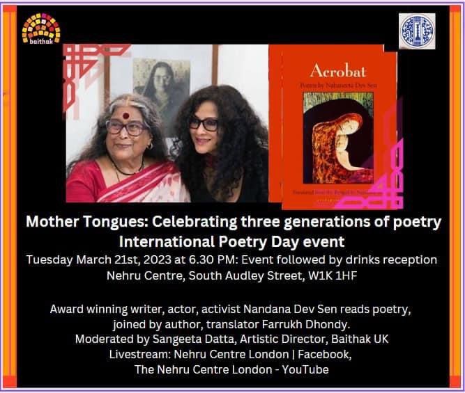 On the occasion of #internationalpoetryday on 21st March, collaboration with @NehruCentre, Baithak UK presents poetry reading by award winning writer, actress and activist @nandanadevsen from her recently launched book Acrobat. Please join us!