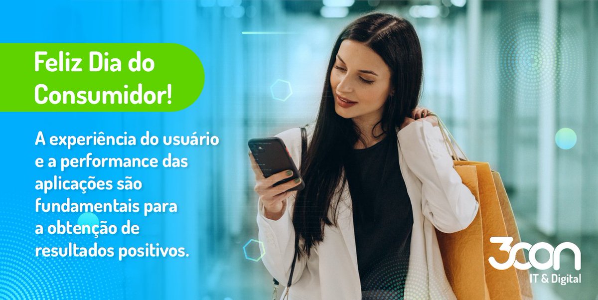 trescon's tweet photo. 📱 Feliz Dia do Consumidor!

#3CON #FelizDiaDoConsumidor #ExperiênciaDoUsuário #Resultado #Fidelidade #Navegação #Performance #Negócio #TI #Inovação https://t.co/IVnX83z1GM