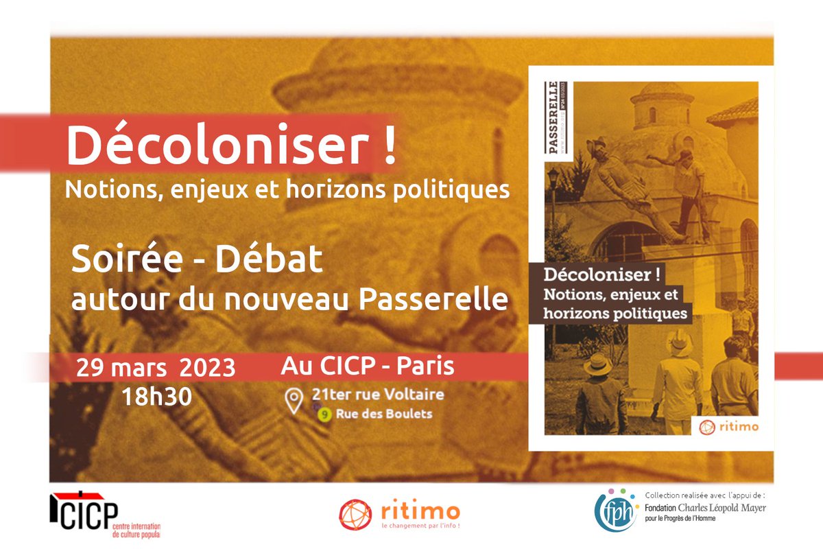 🗣️ SOIRÉE - DÉBAT "DÉCOLONISER" :
Un enjeux plus moderne qu'on ne le croît !

🗓️ Quand ? Mardi 23 mars à #Paris !

📚 Quoi ? Présentation du nouveau Passerelle #décolonial !

Plus d'infos 👉facebook.com/events/1555141…
#Économie #Politique #alimentation #Climat #Europe #migrations