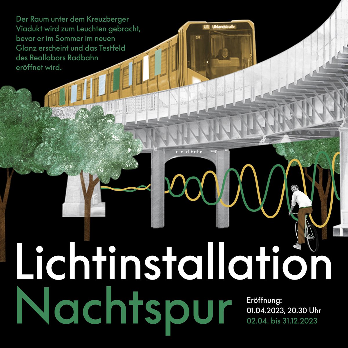 "Nachtspur"
1. April 20:30 Uhr: Eröffnung der Lichtinstallation von SKIA Studio, auf dem Testfeld der #Radbahn 
#Nachtspur #ReallaborRadbahn #UnterdemViadukt #Räumeneudenken #UnterderU1 #SKIAStudio