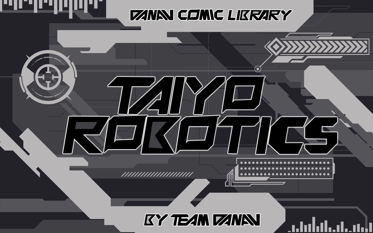 Exciting news! 🚨

DANAV X <a href="/TaiyoRobotics/">Taiyo Robotics《TYR》</a> 🛠️

The Danav Comic series is back and better than ever, featuring the cutting-edge technology of Taiyo Robotics. Join us on an epic adventure as we explore the intersection of man and machine. 

 #DanavComic #TaiyoRobotics #ManVsMachine