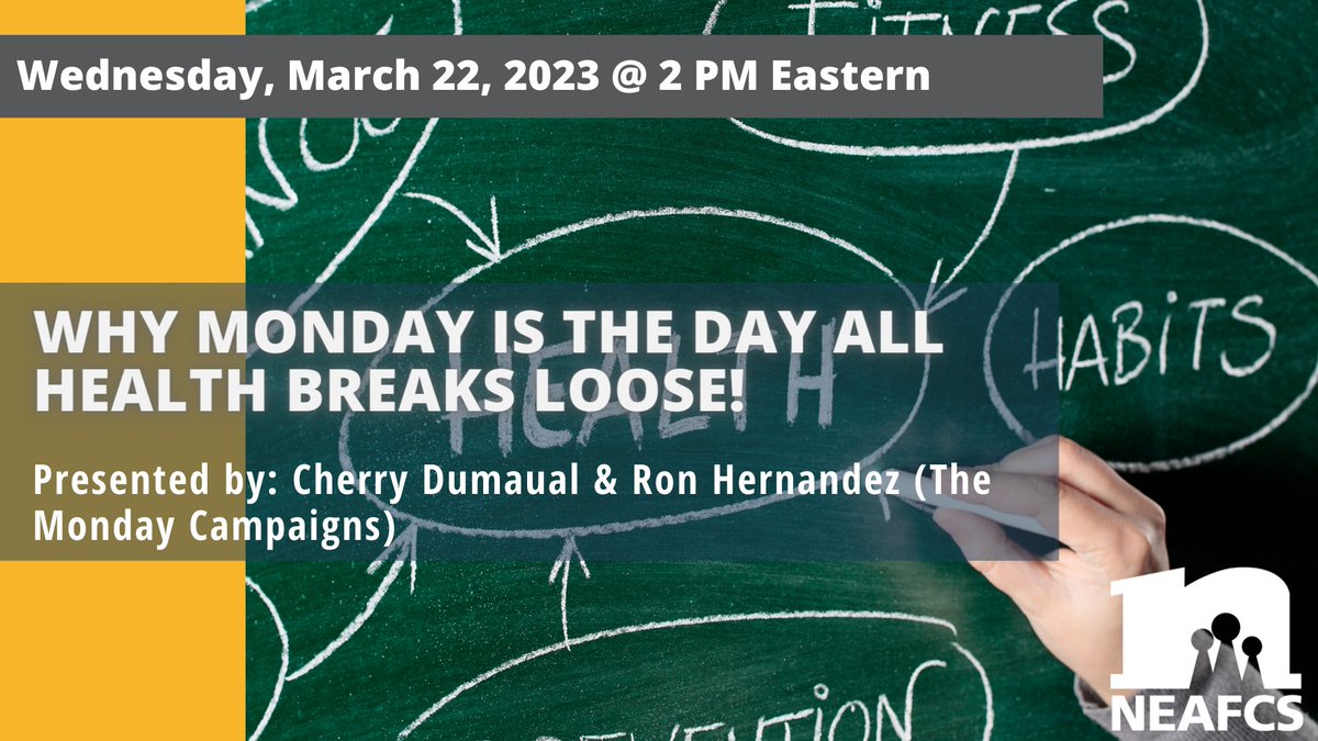 Register NOW to join us next week for this webinar from The Monday Campaigns on "Why Monday is the Day All Health Breaks Loose!". NEAFCS Members attend for free but must pre-register at neafcs.org/webinars <a href="/MondayCampaigns/">The Monday Campaigns</a>