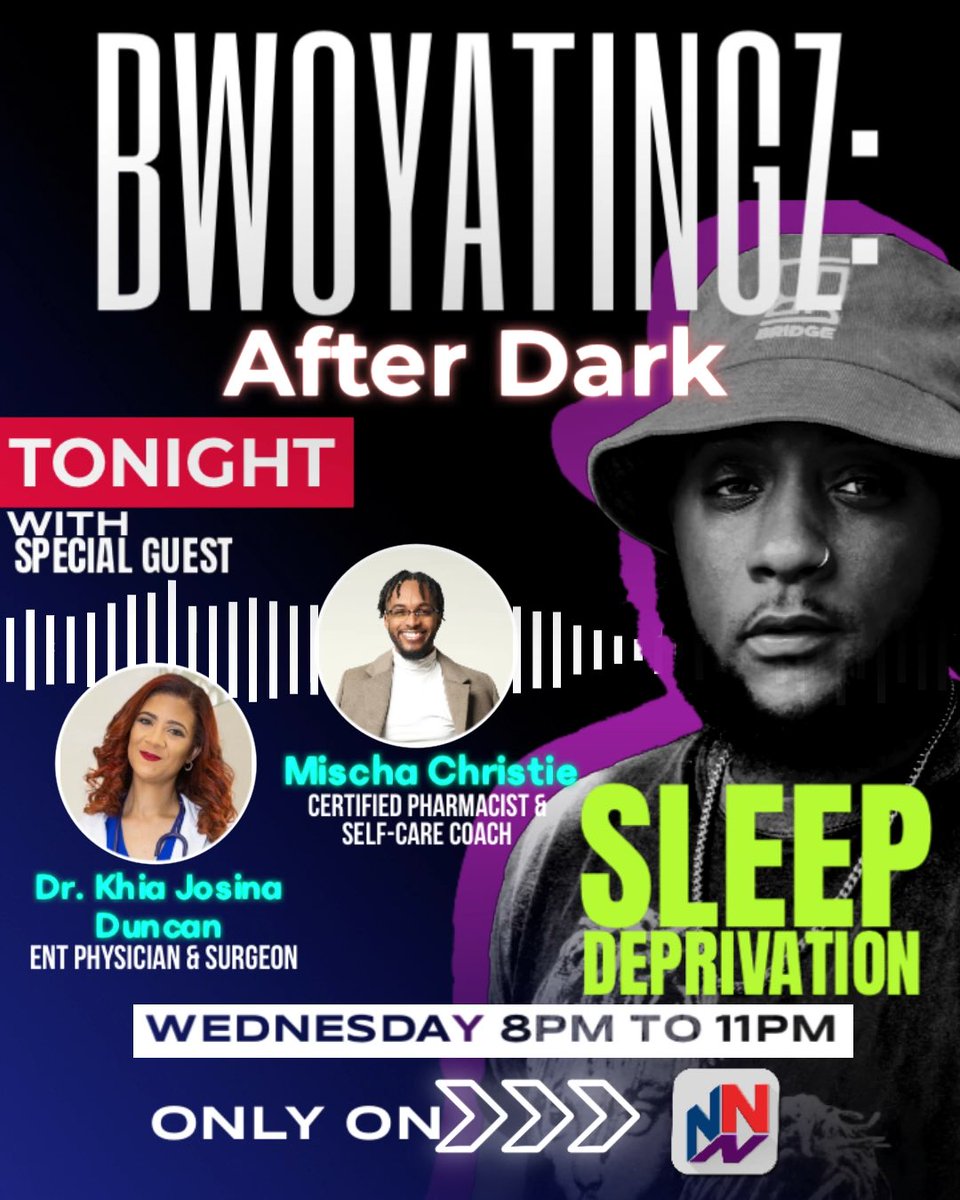 BwoyatingzS's tweet image. Are you getting enough sleep? 💤
Come find out tonight with the Team as we discuss sleep deprivation with our special guests @KhiaJosina and @MischaChristie 
Wear your PJS and come enjoy an engaging discussion! From 8pm to 11pm on Nationwide 90FM 🔥#bwoyatingafterdark #RETWEEET