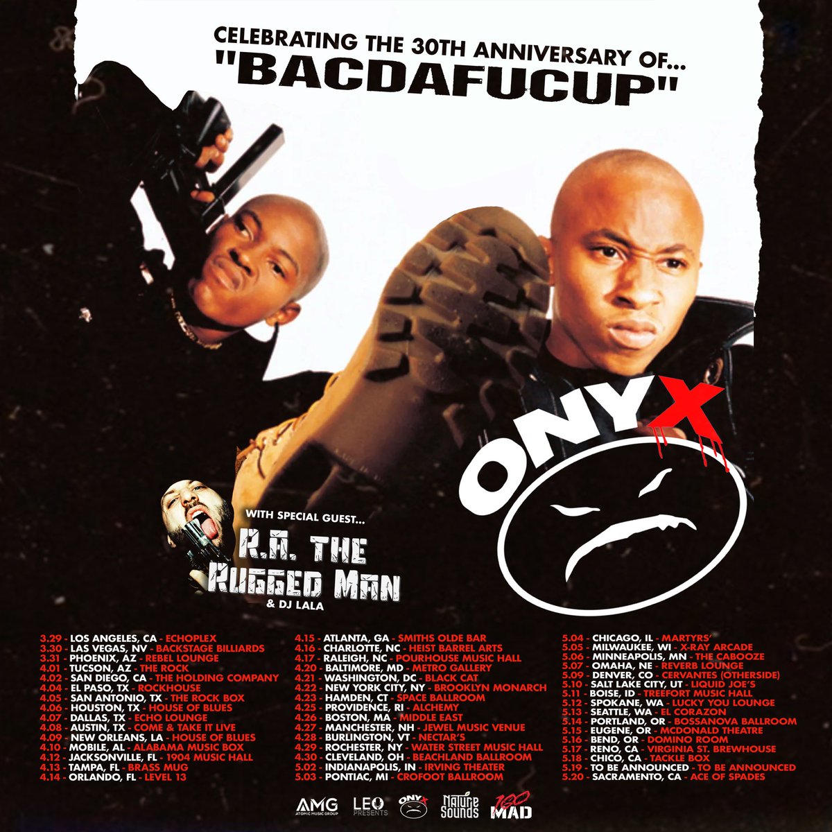 Fredro_Starr's tweet photo. TOUR KICKS OFF MARCH 29th!!   Come celebrate the 30th anniversary of "Bacdafucup" with us on tour with very special guest: R.A the Rugged Man! Check Out The Dates Below https://t.co/TwTMGVgFCP