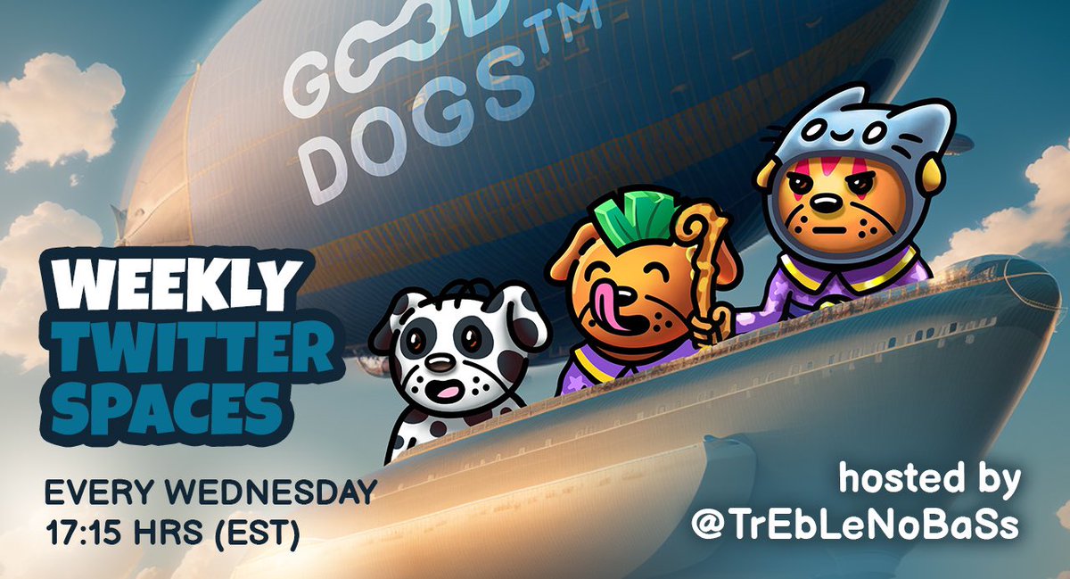 TrEbLeNoBaSs's tweet photo. I am going to be hosting a new weekly community Twitter Spaces for the @GoodDogsTM community lasting a swift 45 minutes, guaranteed to be jam packed full of the latest progression from behind the scenes 🫡

Be sure to get those reminders set

#BeGood 

https://t.co/81PhnpBwza https://t.co/quEJ42otLP