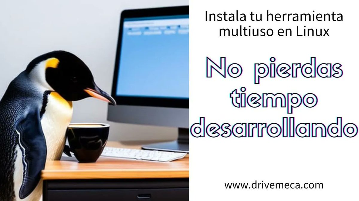 drivemeca's tweet photo. No pierdas tiempo desarrollando. Instala #devtoolbox en #Linux https://t.co/mRBrdjBRlb https://t.co/7IiXcvMo8X