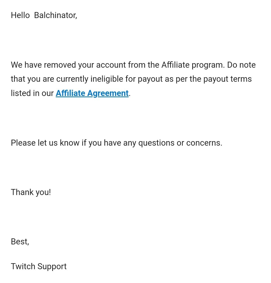 balchinator_ttv's tweet photo. I've been debating this for a long time, but it's finally official. I canceled my Twitch Affiliate status. As rare as streams are these days, and as much of a hassle it is during tax time, I decided it's not worth the headache anymore. https://t.co/n0wWjIAB9k