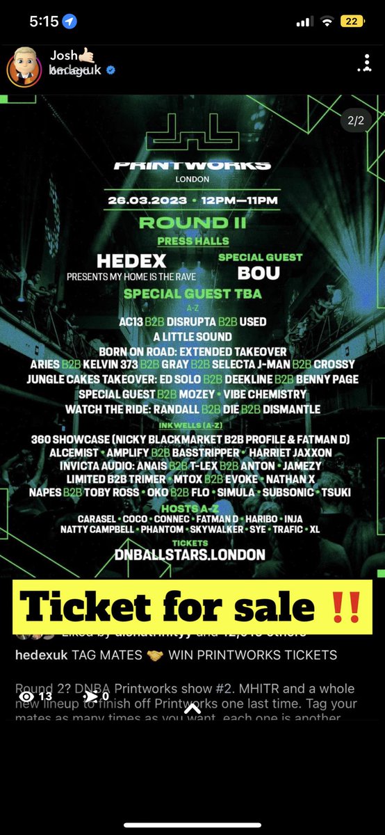 Josh13Hawkins's tweet photo. TICKET FOR SALE PRINTWORKS NEXT WEEK!! #printworks #dnballstars #ticketforsale #ticket https://t.co/iSf9vajbbG
