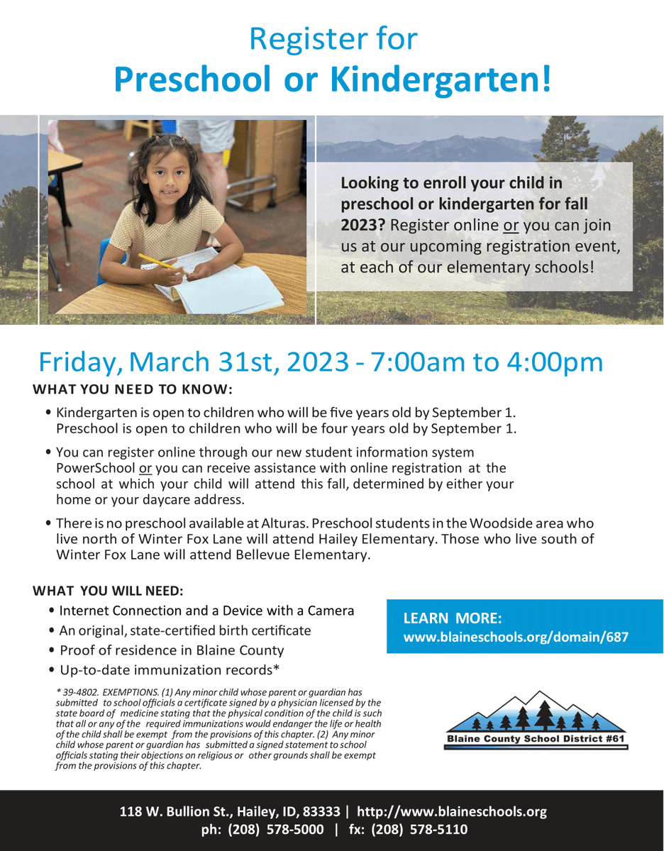Register for Preschool or Kindergarten! LEARN MORE: blaineschools.org/domain/687