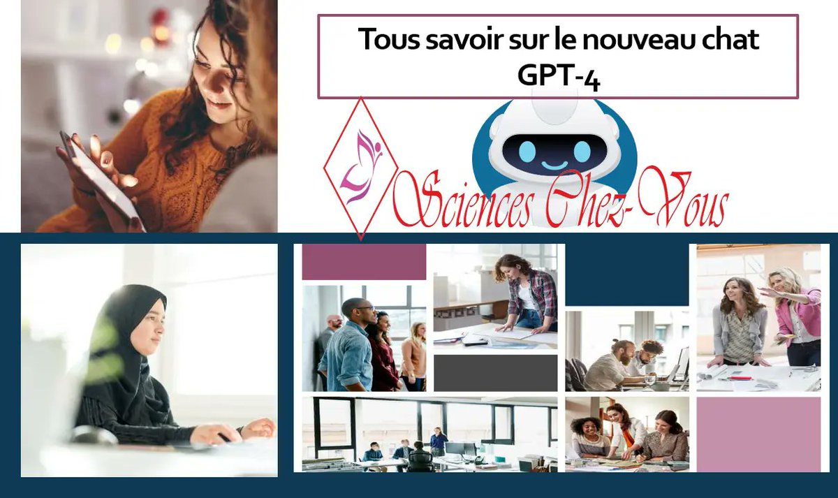 ChezScience's tweet image. Sciences Chez Vous: Tous savoir sur le nouveau chat GPT-4. scienceschezvous.com/2023/03/tous-s…