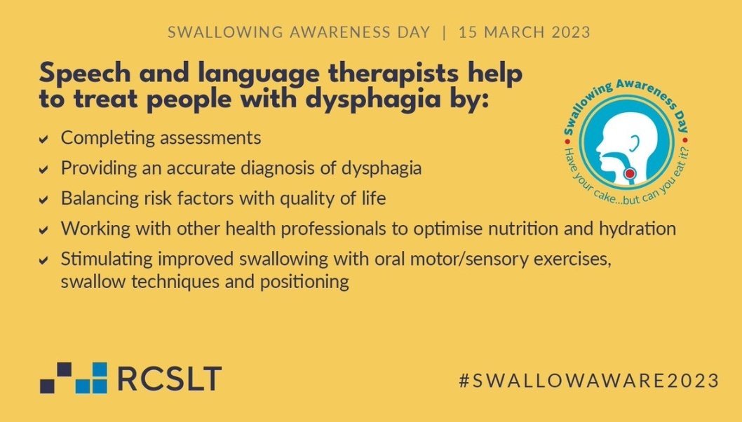 It's swallowing awareness day! SLTs play an important role in helping those with eating drinking and swallowing difficulties. See below for just some of the ways we can support someone....

<a href="/RCSLT/">RCSLT 💙</a>