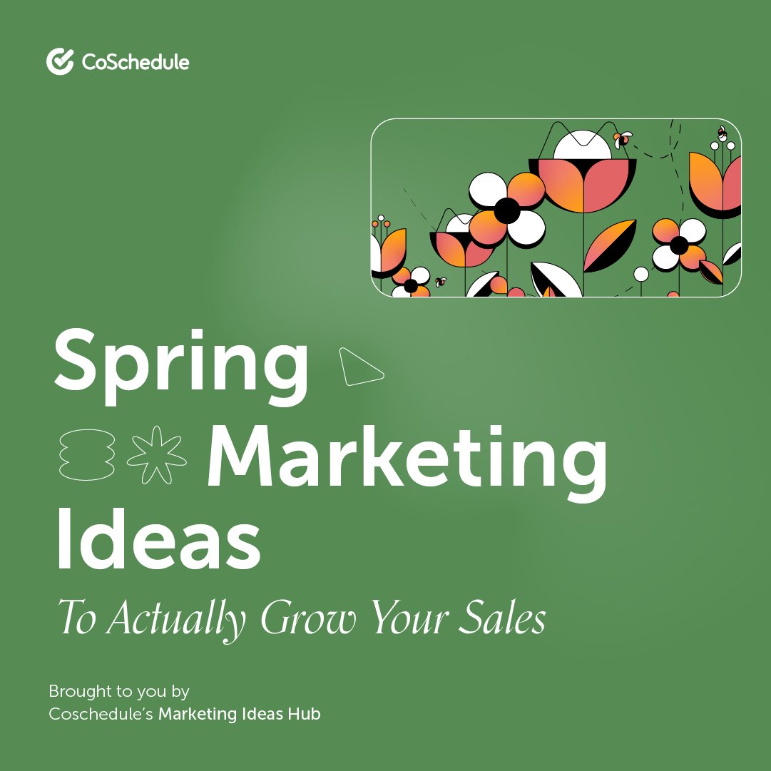 CoScheduleBlog's tweet photo. Spring has sprung and so have our marketing ideas! 🌸 Check out these creative and refreshing ways to give your brand a seasonal boost:   https://t.co/09XmpdQJY3 #SpringMarketing #MarketingIdeas #SeasonalBoost https://t.co/TUtKPMu8Kc