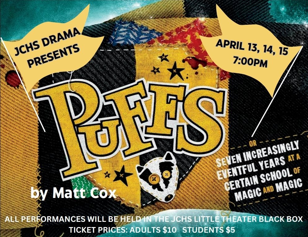 Spread the news! Mark your calendars &amp; watch your JCHS Jaybirds perform Puffs!