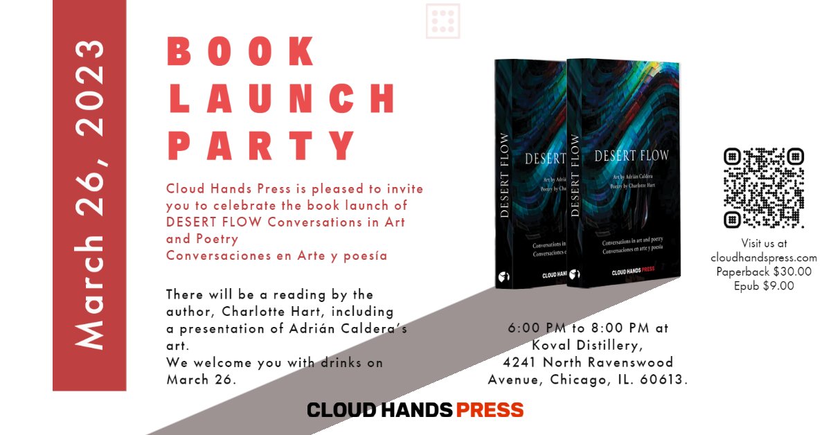 CloudhandsPress's tweet photo. Celebrate the intersection of literary and visual art at Cloud Hands Press on March 26, 2023. RSVP  RSVP Here! 👉 https://t.co/gOx3prvbXq for the DESERT FLOW book launch today! #artandpoetry #booklaunch #cloudhandspress https://t.co/qpssJtmY9u