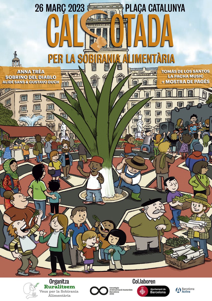 Això del 26 de març a Plaça Catalunya no t'ho pots perdre. I si vens a la calçotada millor compra el tiquet anticipat. A tu et surt més barat. A nosaltres ens ajuda molt amb la logística veussalimentaria.cat calcotada26m.cat