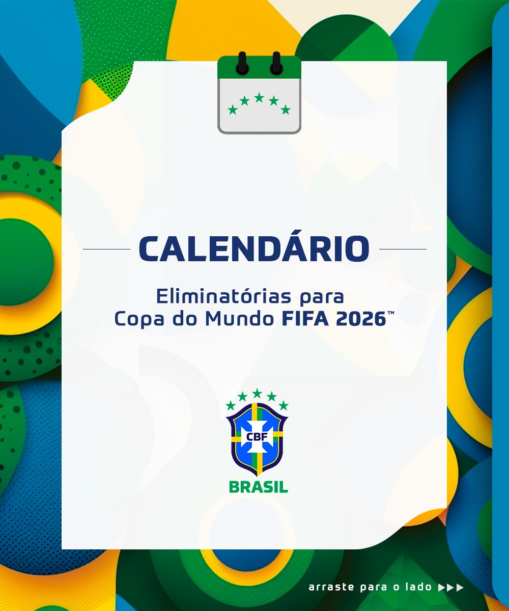 CBF Futebol on X: Anota aí! Estes serão os nossos jogos pelas  Eliminatórias para a Copa do Mundo FIFA 2026. Nossa jornada começa em  setembro contra a Bolívia em casa. Serão 18